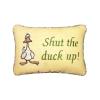 C&F Home Funny Humor Shut The Duck Up Embroidered Small Petite Mini Accent Pillow 6" x 9" All Seasons Spring Summer Beach House Coastal Nautical Ocean Home Living Room Sofa Couch Chair Bed Bedroom view 1