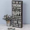 Primitives by Kathy 17420 Classic Box Sign, 8" x 20", You Are My Sunshine, Neutral view 3