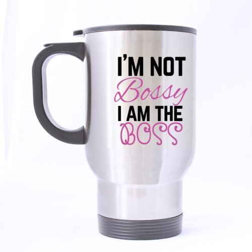 I'm Not Bossy I Am the Boss - Funny Travel Mug 14oz Coffee Mugs or Tea Cup Cool Birthday/christmas Gifts for Men,women,him,boys and Girls
