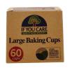 If You Care Baking Cups, Large (60 ct) view 1