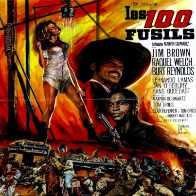 100 Rifles Poster Movie Foreign 11x17 Jim Brown Raquel Welch Burt Reynolds Fernando Lamas