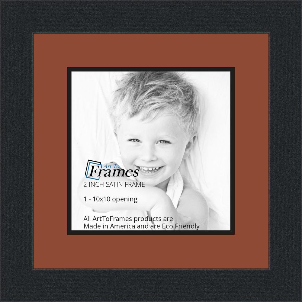10x10 / 10 x 10 Picture Frame Satin Black .. 2'' Wide with a 2'' Double mat