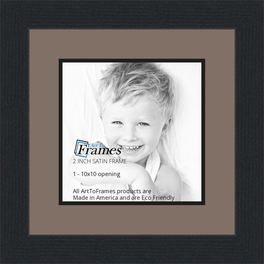 10x10 / 10 x 10 Picture Frame Satin Black .. 2'' Wide with a 2'' Double mat