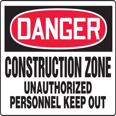 Accuform Construction Zone Unauthorized Personnel Keep Out (MCRT089VA)