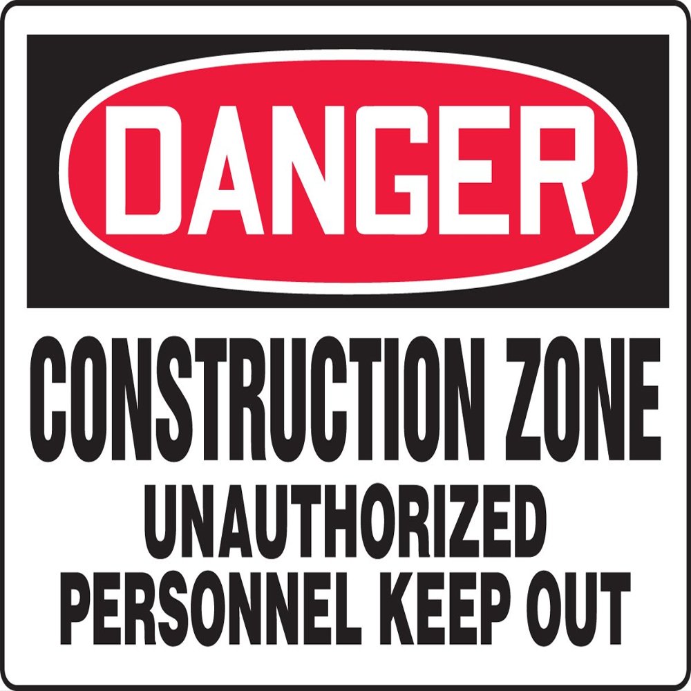 Accuform Construction Zone Unauthorized Personnel Keep Out (MCRT089VA)
