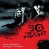 30 Days Of Night Mini Movie Poster #01 11x17 Master Print view 1