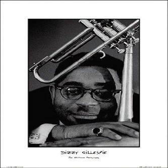 Hot Stuff 2013-24x36-CE Dizzy Gillespie Poster