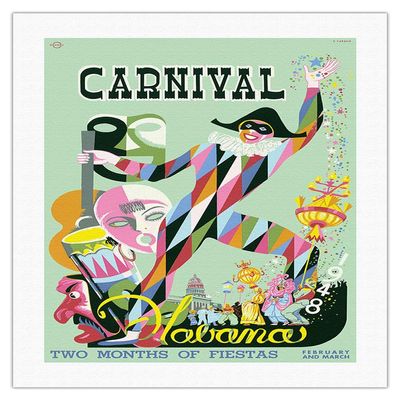1948 Carnival Havana Cuba - Two Months of Fiestas February and March - Vintage Travel Poster by Enrique Caravia c.1948 - Fine Art Rolled Canvas Print 20in x 26in