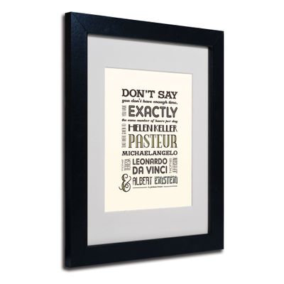 Trademark Fine Art Enough Time II Framed Art by Megan Romo, Black Frame, 11 by 14-Inch