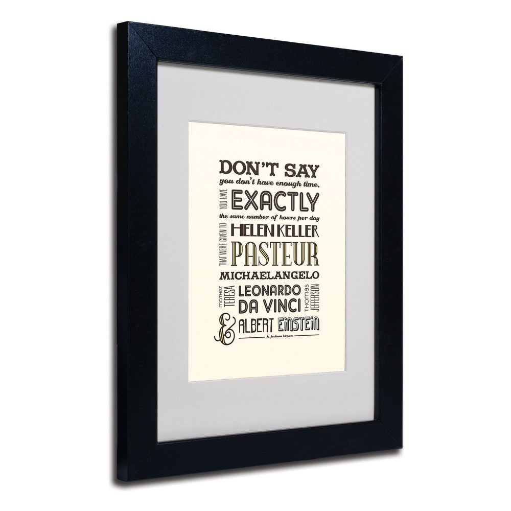 Trademark Fine Art Enough Time II Framed Art by Megan Romo, Black Frame, 11 by 14-Inch