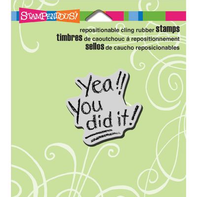 Stampendous Cling Rubber Stamp-Yea You Did It