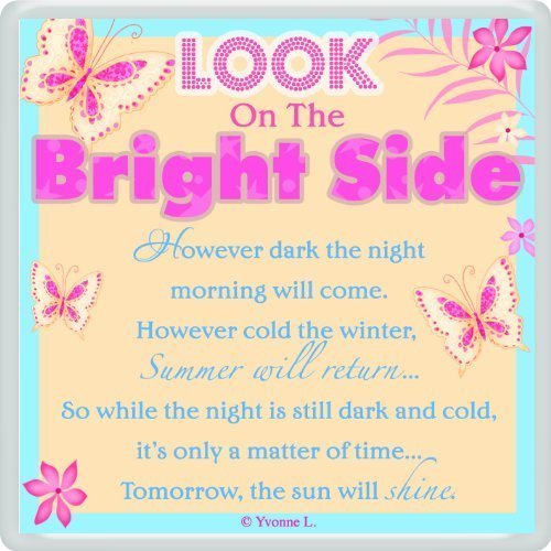 Have one to Sell? Sell it Yourself Look On The Bright Side. Sentimental Fridge Magnet Encouragement Words