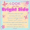 Have one to Sell? Sell it Yourself Look On The Bright Side. Sentimental Fridge Magnet Encouragement Words view 1