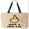 BeeGeeTees Have A Nice Day With Middle Finger Funny Cotton Canvas Tote Reusable Bag view 1