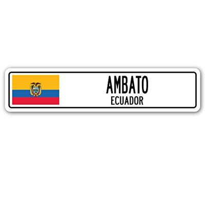 Ambato, Ecuador Street Sign Ecuadorian Flag City Country Road Wall Gift