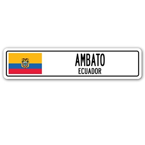 Ambato, Ecuador Street Sign Ecuadorian Flag City Country Road Wall Gift