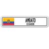 Ambato, Ecuador Street Sign Ecuadorian Flag City Country Road Wall Gift view 1