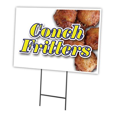 Conch FRITTERS 18"x24" Yard Sign & Stake | Advertise Your Business | Stake Included Image On Front Only | Made in The USA