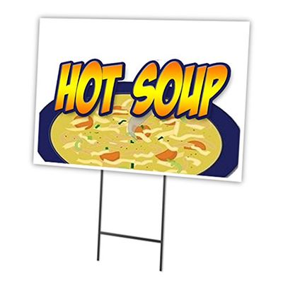 HOT Soup 18"x24" Yard Sign & Stake | Advertise Your Business | Stake Included Image On Front Only | Made in The USA