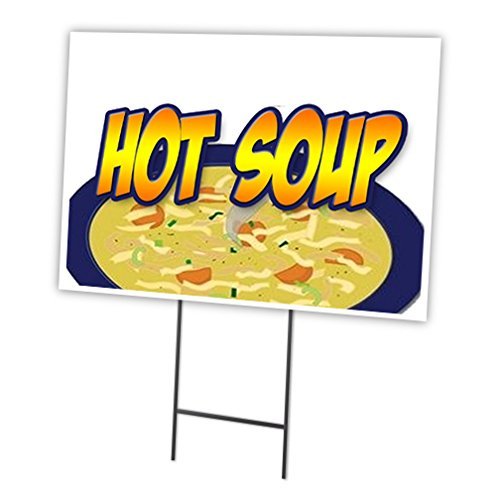 HOT Soup 18"x24" Yard Sign & Stake | Advertise Your Business | Stake Included Image On Front Only | Made in The USA