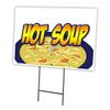 HOT Soup 18"x24" Yard Sign & Stake | Advertise Your Business | Stake Included Image On Front Only | Made in The USA view 1
