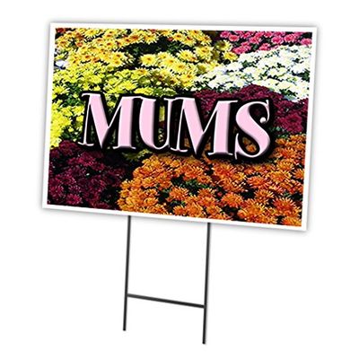 MUMS 18"x24" Yard Sign & Stake | Advertise Your Business | Stake Included Image On Front Only | Made in The USA