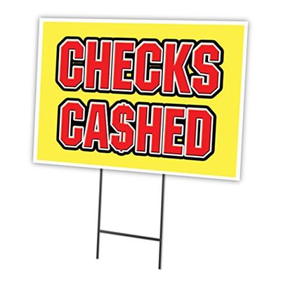 Checks CASHED 18"x24" Yard Sign & Stake | Advertise Your Business | Stake Included Image On Front Only | Made in The USA