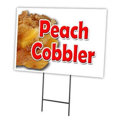 PEACH COBBLER 18"x24" Yard Sign & Stake | Advertise Your Business | Stake Included Image On Front Only | Made in The USA