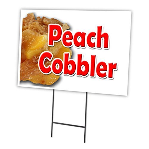 PEACH COBBLER 18"x24" Yard Sign & Stake | Advertise Your Business | Stake Included Image On Front Only | Made in The USA