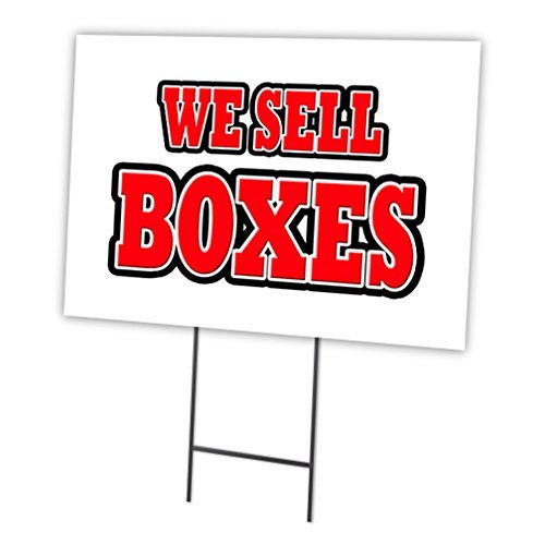 WE Sell Boxes 18"x24" Yard Sign & Stake Outdoor Plastic coroplast Window