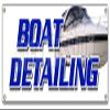 Boat Detailing Banner Sign Marine Detail degreasing Gel Coat insured view 1
