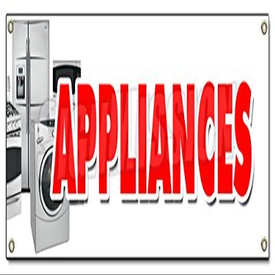 APPLIANCES Banner Sign Sale Refrigerator Washer Dryer Discount Brand
