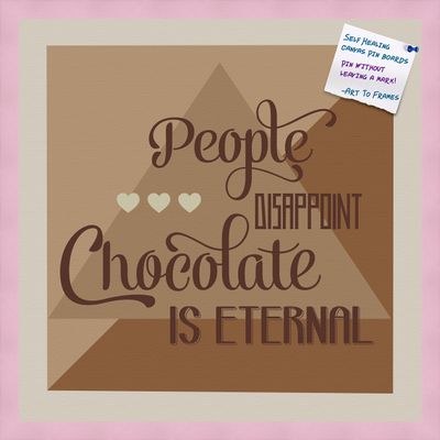 PinPix Decorative pin Cork Bulletin Board Made from Canvas, Chocolate is Eternal Abstract Poster Printed at 24x24 Inches and Framed in Baby Pink Stain on Beech (PinPix-905)