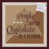 PinPix Decorative pin Cork Bulletin Board Made from self-Healing Canvas, Chocolate is Eternal Abstract Poster Printed at 20x20 Inches and Framed in Classic Mahogany Frame(WOM59504) view 1