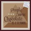 PinPix Decorative pin Cork Bulletin Board Made from self-Healing Canvas, Chocolate is Eternal Abstract Poster Printed at 24x24 Inches and Framed in Classic Mahogany Frame(WOM59504) view 1