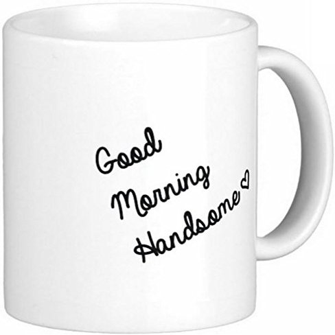 11 oz Good Morning Handsome Ceramic Coffee Mug by Quick Mugs 2 U