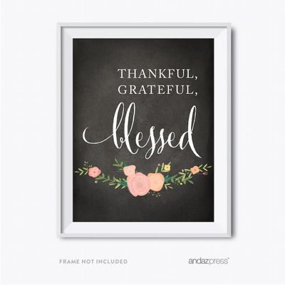 Andaz Press Chalkboard Floral Thanksgiving Fall Autumn Party Collection, Thankful Grateful Blessed Party Sign, 8.5 x 11-inch, 1-Pack, Home Kitchen Wall Art Housewarming Gift