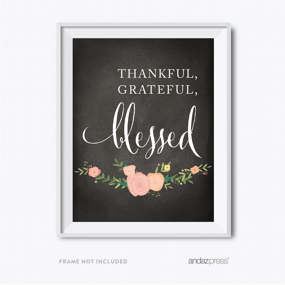 Andaz Press Chalkboard Floral Thanksgiving Fall Autumn Party Collection, Thankful Grateful Blessed Party Sign, 8.5 x 11-inch, 1-Pack, Home Kitchen Wall Art Housewarming Gift