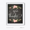 Andaz Press Chalkboard Floral Thanksgiving Fall Autumn Party Collection, Give Thanks Party Sign, 8.5 x 11-inch, 1-Pack, Home Kitchen Wall Art Wedding Gift view 1
