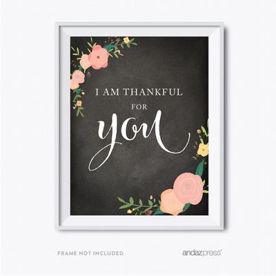 Andaz Press Chalkboard Floral Thanksgiving Fall Autumn Party Collection, I Am Thankful For You, 8.5 x 11-inch, 1-Pack, Home Nursery Kids Room Wedding Wall Art