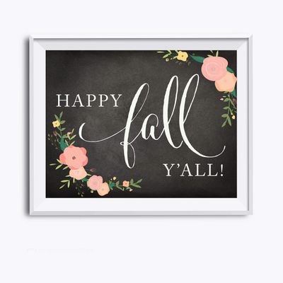 Andaz Press Chalkboard Floral Thanksgiving Fall Autumn Party Collection, Happy Fall Y'all! Party Sign, 8.5 x 11-inch, 1-Pack, Decor Decorations Home Kitchen Wall Art