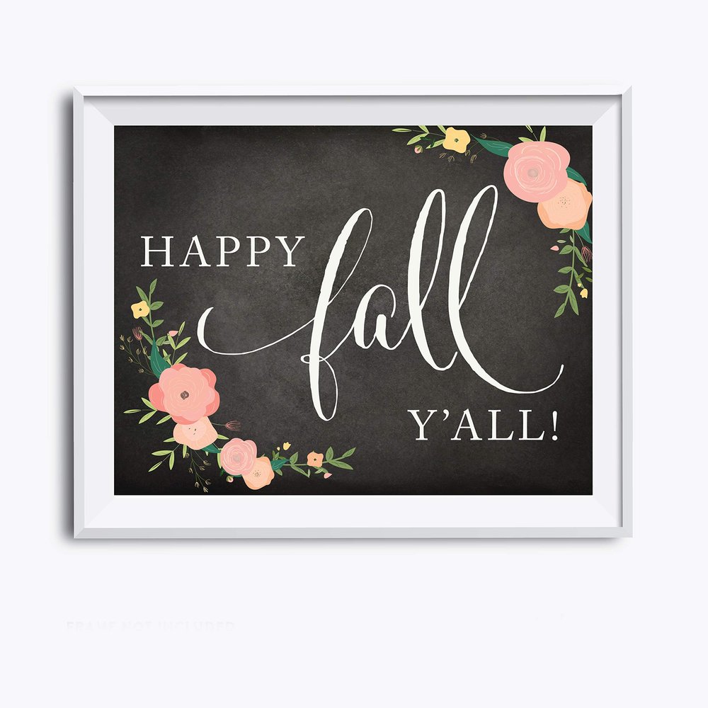 Andaz Press Chalkboard Floral Thanksgiving Fall Autumn Party Collection, Happy Fall Y'all! Party Sign, 8.5 x 11-inch, 1-Pack, Decor Decorations Home Kitchen Wall Art