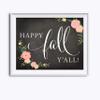 Andaz Press Chalkboard Floral Thanksgiving Fall Autumn Party Collection, Happy Fall Y'all! Party Sign, 8.5 x 11-inch, 1-Pack, Decor Decorations Home Kitchen Wall Art view 1