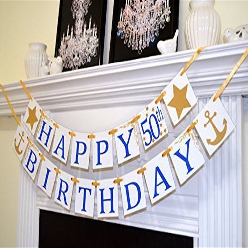 Gold anchor HAPPY 50th Birthday royal blue banner birthday decorations Birthday photo prop, 30th 40th 60th 70th nautical birthday