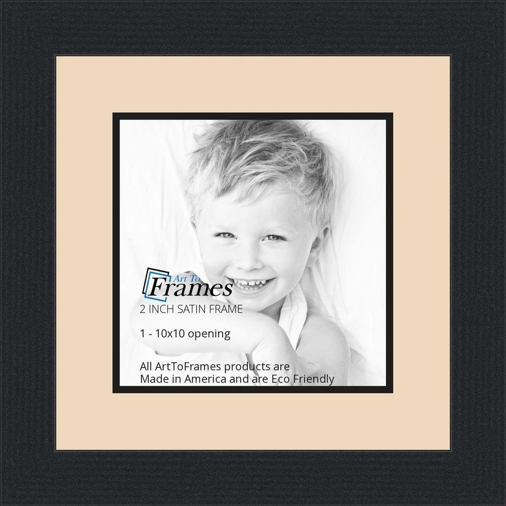 10x10 / 10 x 10 Picture Frame Satin Black .. 2'' Wide with a 2'' Double mat