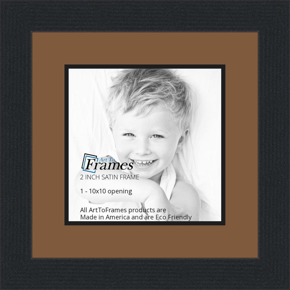 10x10 / 10 x 10 Picture Frame Satin Black .. 2'' Wide with a 2'' Double mat