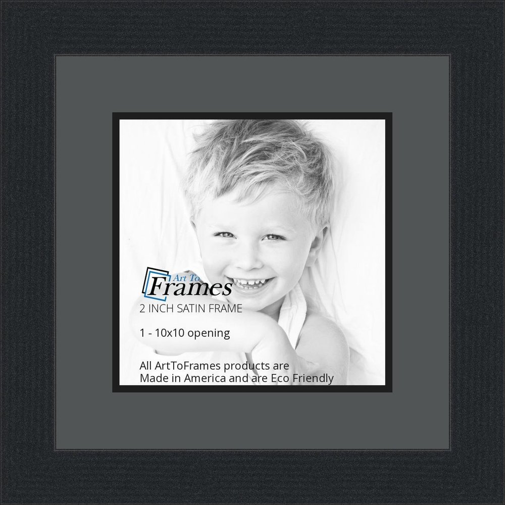 10x10 / 10 x 10 Picture Frame Satin Black .. 2'' Wide with a 2'' Double mat