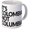 11 ounce Mug - IT'S COLOMBIA NOT COLUMBIA Mug - S White " view 1