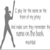 Softball Wall Decal | Girls Inspirational Sports Quote | 30"x12" [Softball1] view 1