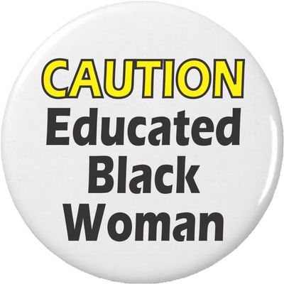 CAUTION Educated Black Woman 2.25 Large Magnet